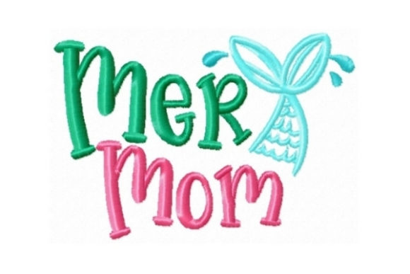 Mermom: A Playful Embroidery Design for the Right Projects
